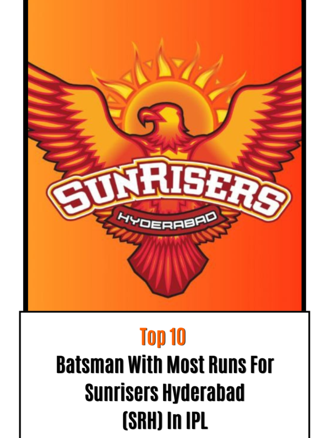 Top 10 Batsmen With Most Runs For SRH In IPL
